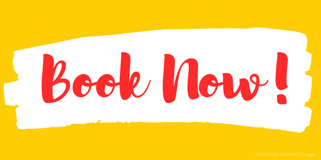 Don't Leave Booking Your Student Storage Too Late! Door2Door Student Storage- Cheap Student Storage - door2doorstudentstorage