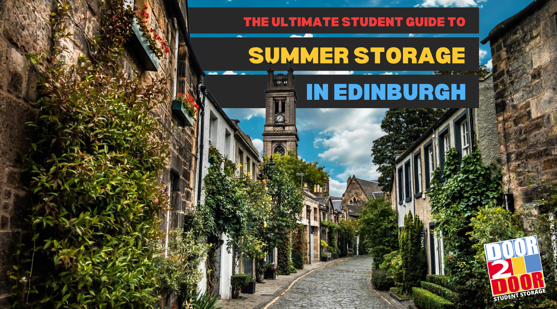 the ultimate student guide to summer door to door storage in Edinburgh