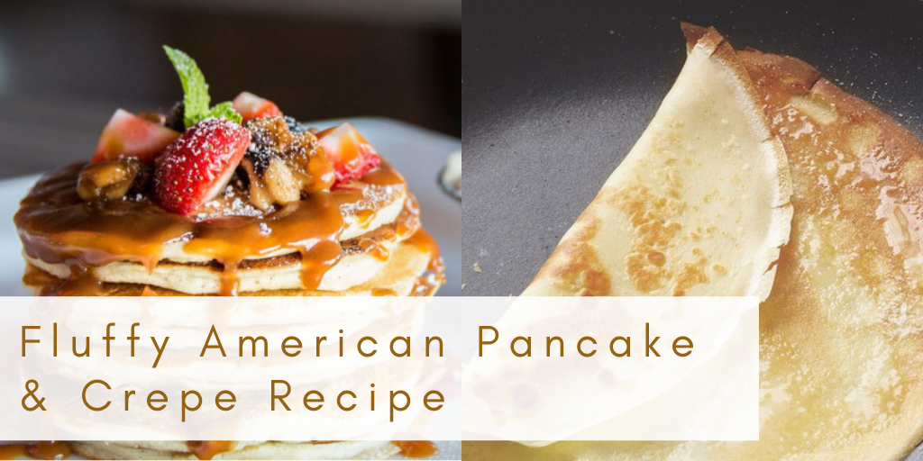 American Fluffy Pancake Recipe & Crepe Recipe- Door2Door Student Storage - door2doorstudentstorage
